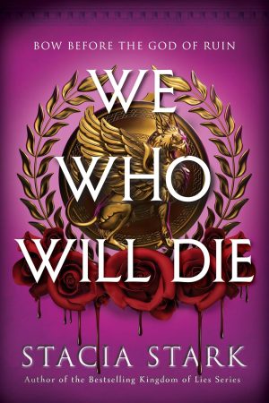 We Who Will Die