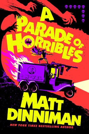 A Parade of Horribles: Dungeon Crawler Carl Book 8 by Matt Dinniman